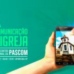 Comunicação e Igreja: 6º Encontro Nacional da Pascom acontece em Aparecida (SP)