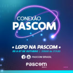 Pascom Brasil promove minicurso sobre Lei Geral de Proteção de Dados