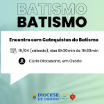 Catequistas do Batismo tem encontro neste sábado, 15/04, em Osório