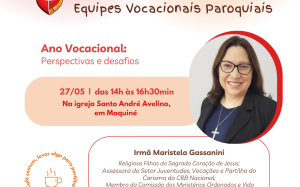 Formação Diocesana para as Equipes Vocacionais Paroquiais é nesse sábado, 27/05, em Maquiné