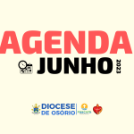 Diocese de Osório divulga a agenda de eventos e compromissos para o mês de julho