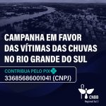 Diocese de Osório apoia e divulga campanha da CNBB Sul 3 em favor das vítimas das chuvas no RS