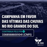 Diocese de Osório apoia e divulga campanha da CNBB Sul 3 em favor das vítimas das chuvas no RS