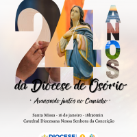 Diocese de Osório convida a todos/as para celebrar os 24 anos de sua instalação