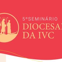 5º Seminário Diocesano da IVC tem inscrições abertas de 1º a 30 de abril