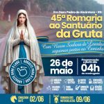 Lançada oficialmente a 45ª Romaria ao Santuário da Gruta de Nossa Senhora de Lourdes em Dom Pedro de Alcântara