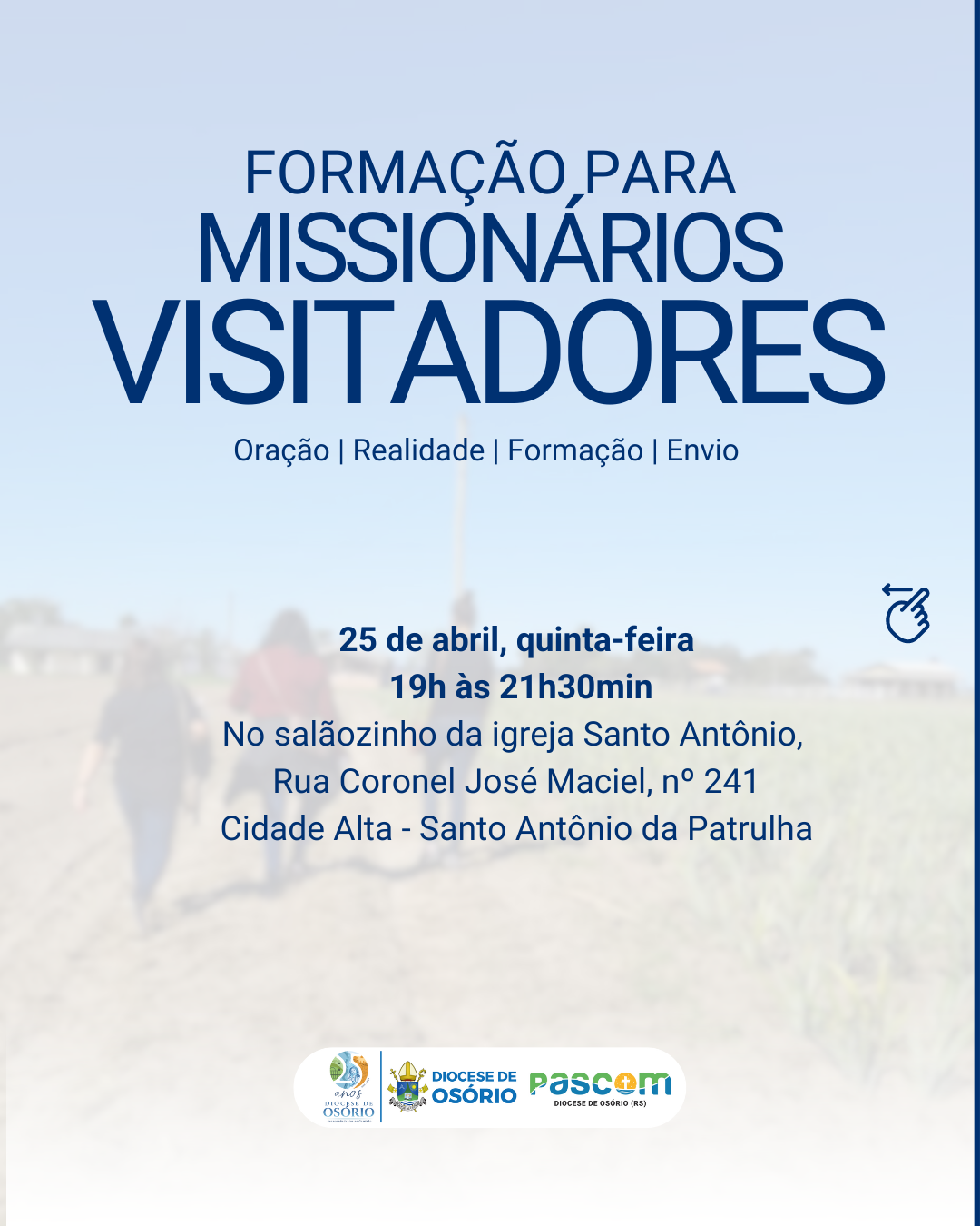 Formação para Missionários Visitadores ocorrerá no dia 25 de abril em Santo Antônio da Patrulha